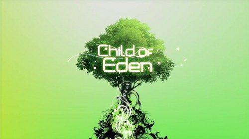 Child of Eden